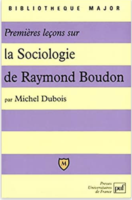 La sociologie de Raymond Boudon