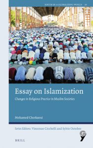 <i>Essay on Islamization. Changes in Religious Practice in Muslim Societies</i>