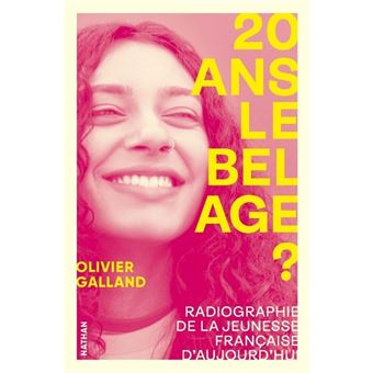 20 ans, le bel âge ? - Essai "Radiographie de la jeunesse française"