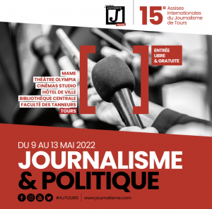 11 mai 2022 à Tours, Michel Dubois invité des Assises du journalisme pour la table ronde organisée par l'AJSPI : "journalistes et politiques : l'importance d'une connaissance scientifique partagée"