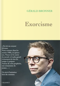 30 janvier 2024, rencontre avec Gérald BRONNER à la librairie Le Divan (Paris 15e) autour de son nouveau livre, Exorcisme, Paris, Grasset