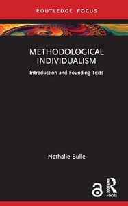 Methodological Individualism. Introduction and Founding Texts