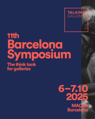 6-7 octobre 2025, Alain QUEMIN, modérateur de deux tables rondes des prochaines rencontres du think tank Talking Galleries, au Musée d'Art Contemporain de Barcelone