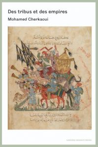 Des tribus et des empires