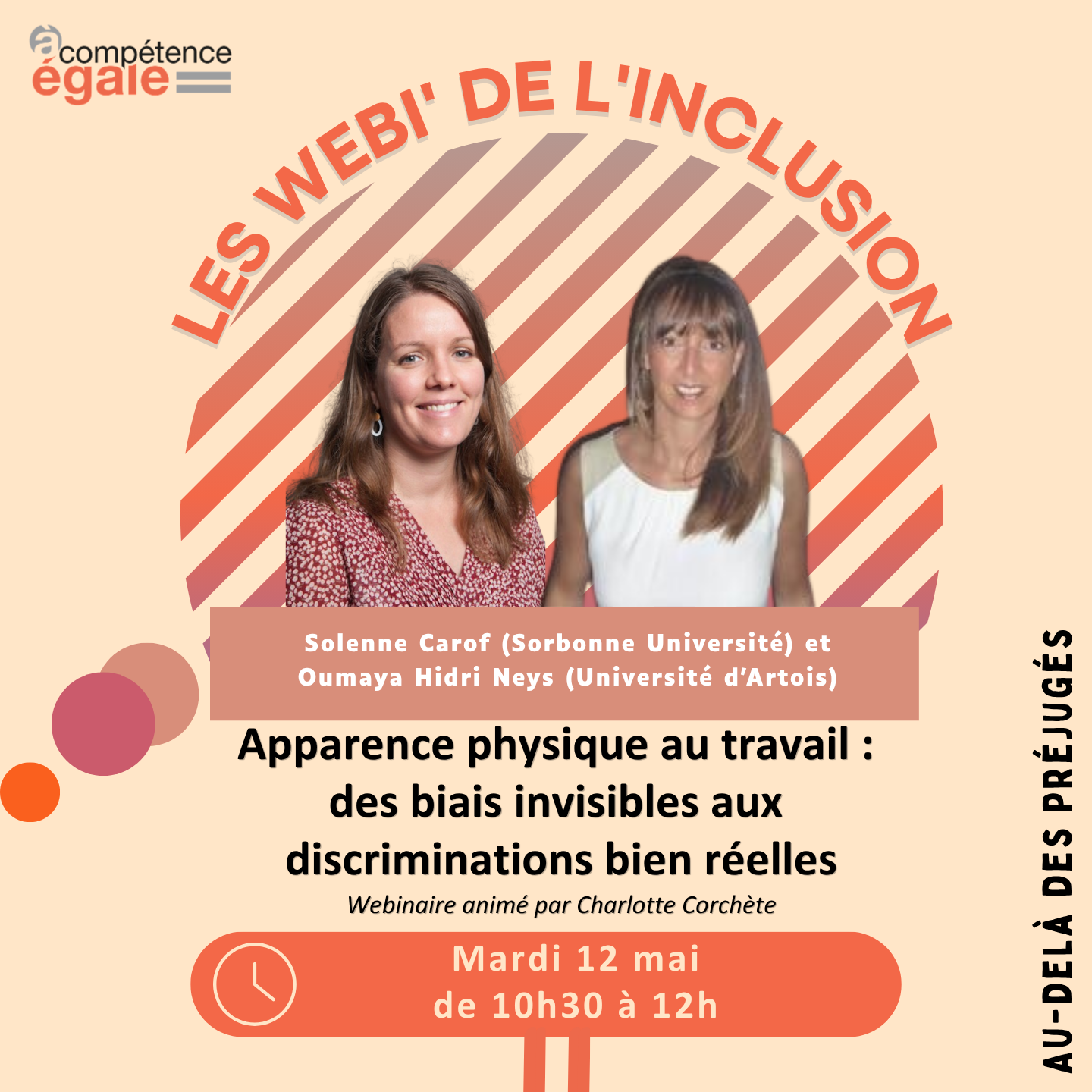 12 mai 2026, Solenne CAROF participe, avec Oumaya HIDRI NEYS (Universit&eacute; d&rsquo;Artois), &agrave; un webinaire de l'association A comp&eacute;tences &eacute;gales,  sur le th&egrave;me "Apparence physique au travail : des biais invisibles aux discriminations bien r&eacute;elles", anim&eacute; par Charlotte CORCHETE
