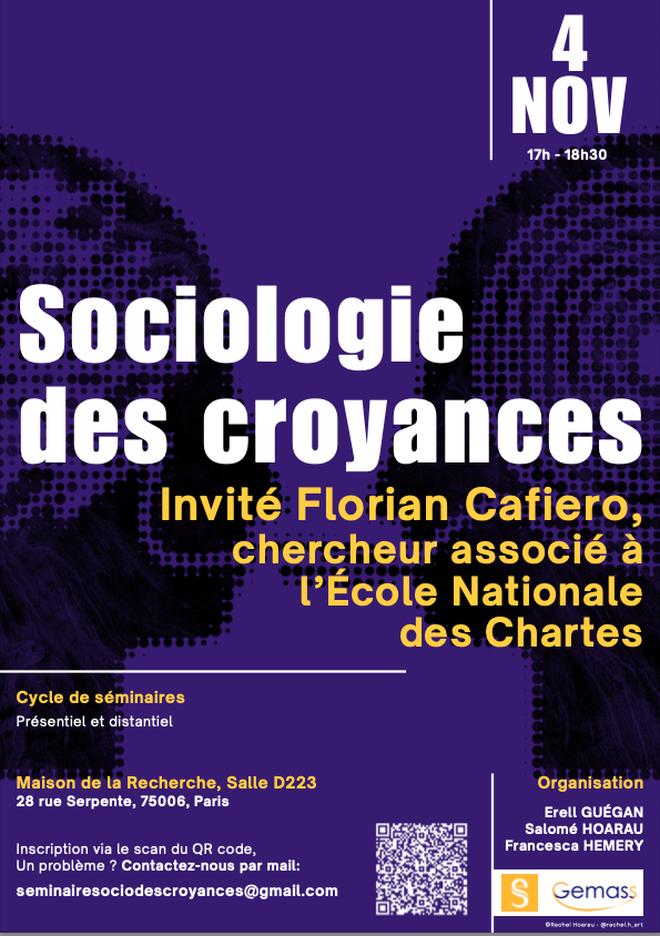 4 novembre 2026, Premi&egrave;re s&eacute;ance du S&eacute;minaire &laquo;&nbsp;Sociologie des Croyances&nbsp;&raquo;, organis&eacute; par Erell GU&Eacute;GAN, Francesca HEMERY et Salom&eacute; HOARAU